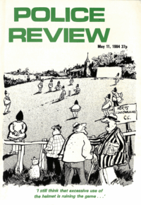 Police Review, 11 May 1984
